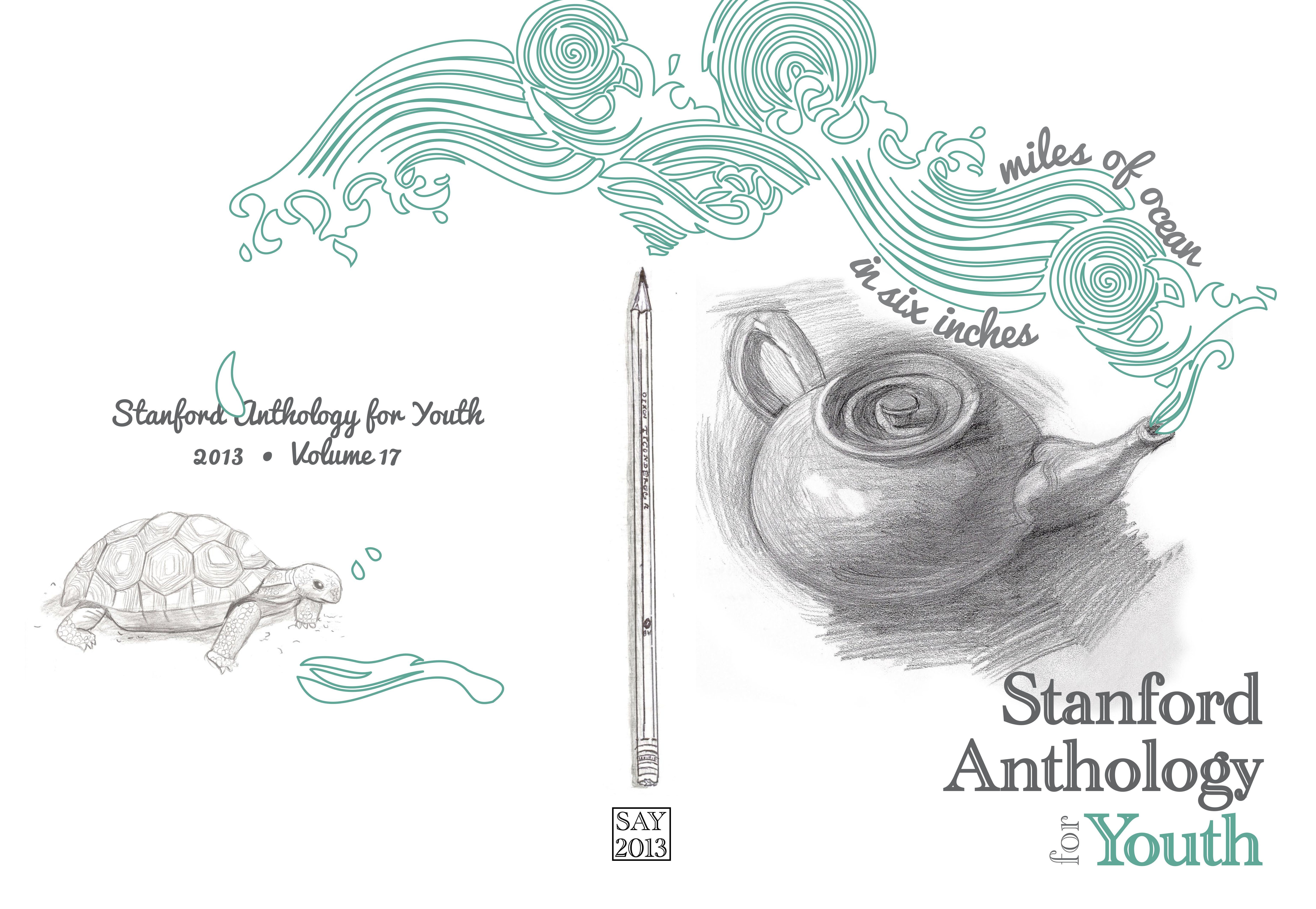 Cover of Stanford Anthology for Youth 2013, titled 'Miles of Ocean in Six Inches'